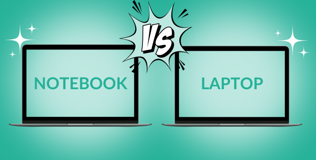 Notebook vs. Laptop